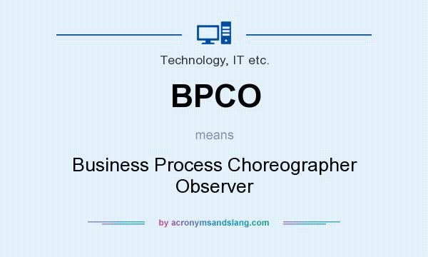What does BPCO mean? It stands for Business Process Choreographer Observer