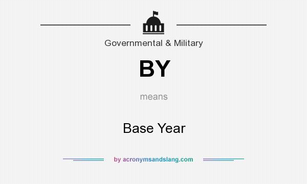 What does BY mean? It stands for Base Year