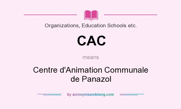 What does CAC mean? It stands for Centre d`Animation Communale de Panazol