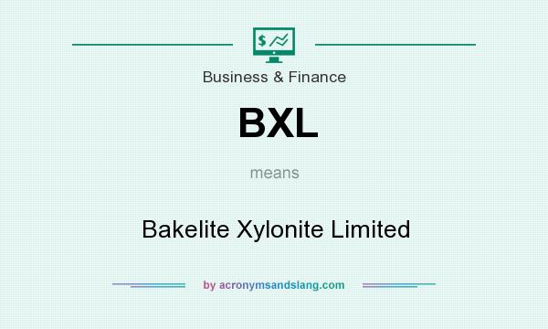 What does BXL mean? It stands for Bakelite Xylonite Limited