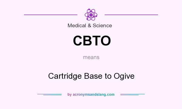 What does CBTO mean? It stands for Cartridge Base to Ogive