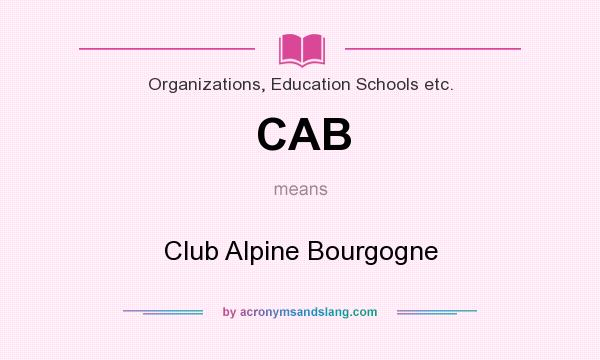 What does CAB mean? It stands for Club Alpine Bourgogne