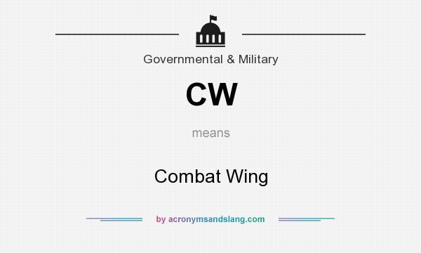 What does CW mean? It stands for Combat Wing
