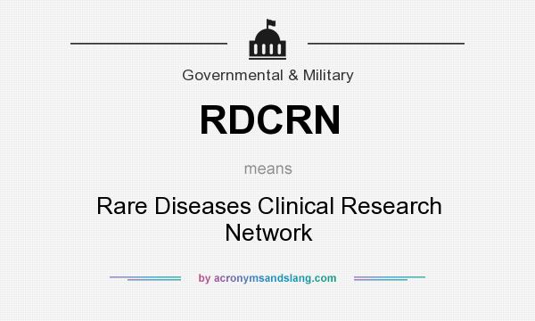 What does RDCRN mean? It stands for Rare Diseases Clinical Research Network
