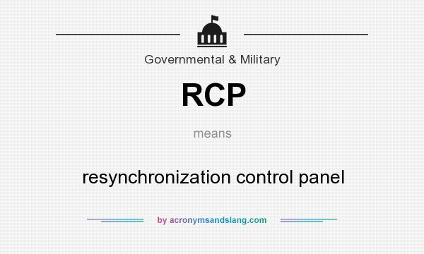 What does RCP mean? It stands for resynchronization control panel