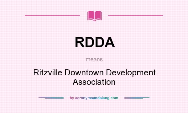 What does RDDA mean? It stands for Ritzville Downtown Development Association