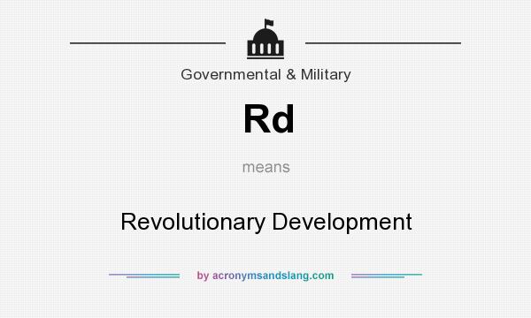 What does Rd mean? It stands for Revolutionary Development