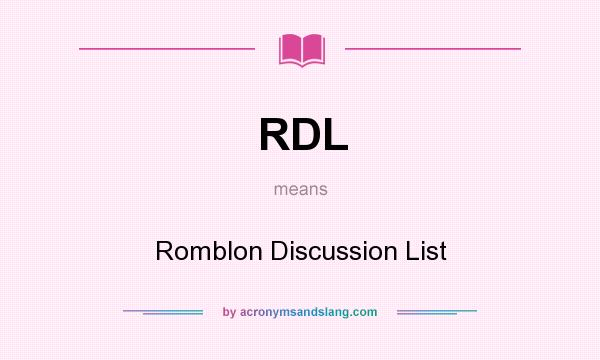 What does RDL mean? It stands for Romblon Discussion List