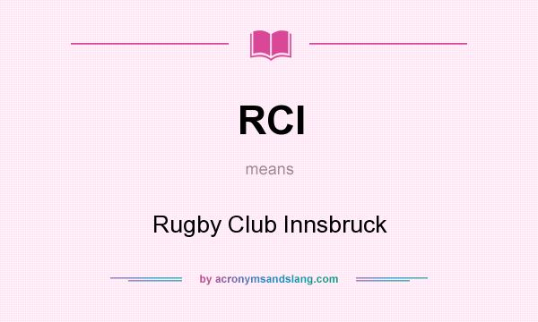 What does RCI mean? It stands for Rugby Club Innsbruck