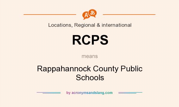 What does RCPS mean? It stands for Rappahannock County Public Schools