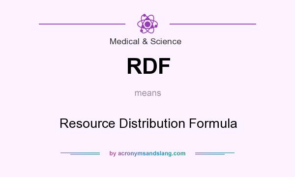 What does RDF mean? It stands for Resource Distribution Formula