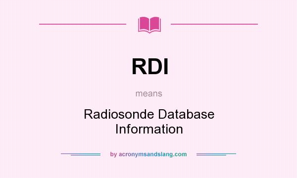 What does RDI mean? It stands for Radiosonde Database Information