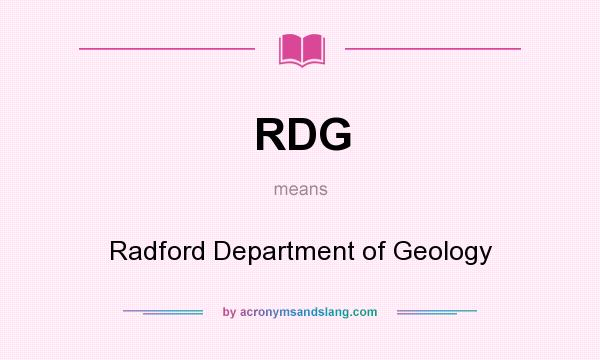 What does RDG mean? It stands for Radford Department of Geology