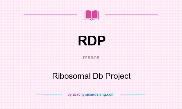 What does RDP mean? It stands for Ribosomal Db Project