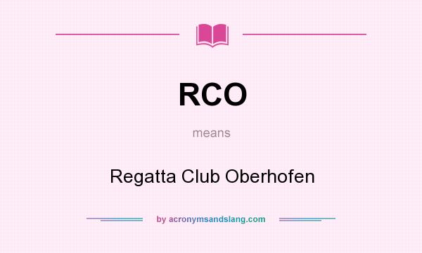 What does RCO mean? It stands for Regatta Club Oberhofen