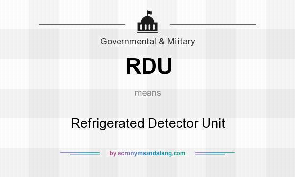 What does RDU mean? It stands for Refrigerated Detector Unit