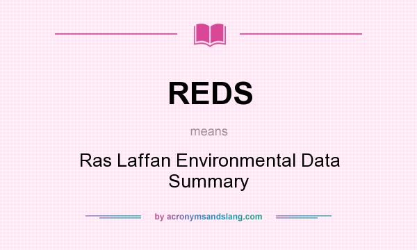 What does REDS mean? It stands for Ras Laffan Environmental Data Summary