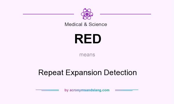 What does RED mean? It stands for Repeat Expansion Detection