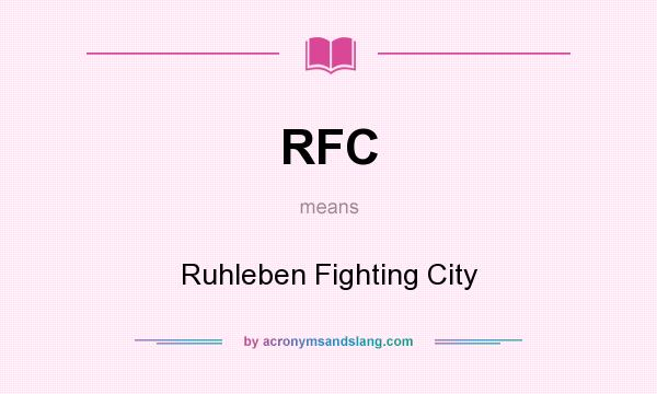 What does RFC mean? It stands for Ruhleben Fighting City