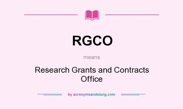 What does RGCO mean? It stands for Research Grants and Contracts Office