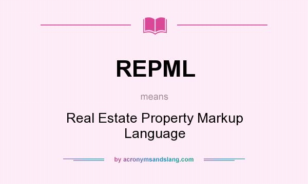 What does REPML mean? It stands for Real Estate Property Markup Language
