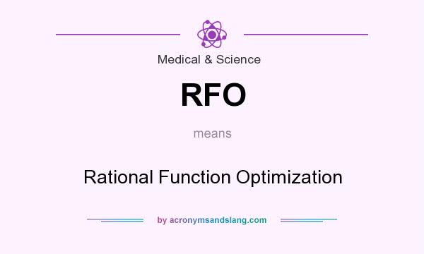 What does RFO mean? It stands for Rational Function Optimization