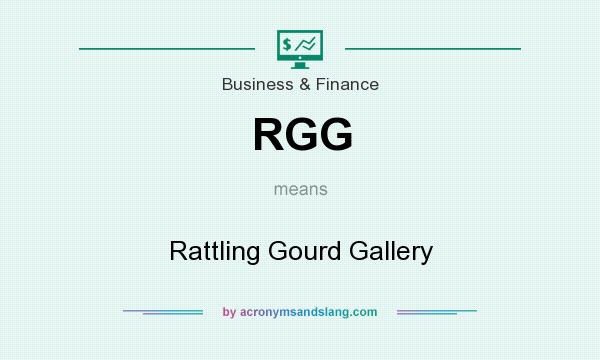 What does RGG mean? It stands for Rattling Gourd Gallery