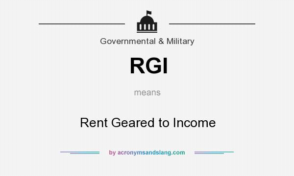 What does RGI mean? It stands for Rent Geared to Income
