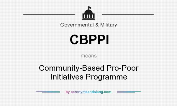 What does CBPPI mean? It stands for Community-Based Pro-Poor Initiatives Programme