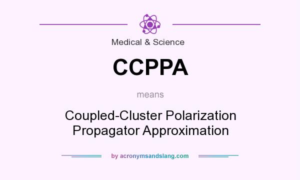 What does CCPPA mean? It stands for Coupled-Cluster Polarization Propagator Approximation