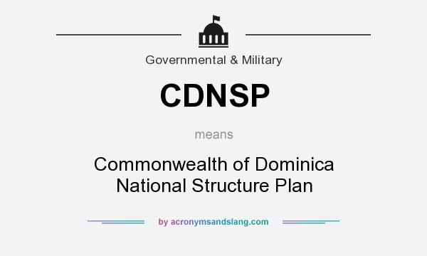 What does CDNSP mean? It stands for Commonwealth of Dominica National Structure Plan