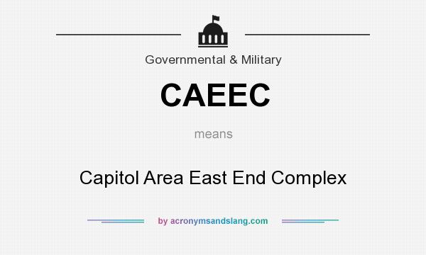 What does CAEEC mean? It stands for Capitol Area East End Complex