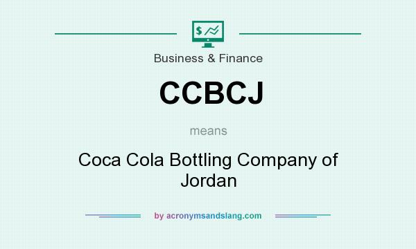 What does CCBCJ mean? It stands for Coca Cola Bottling Company of Jordan