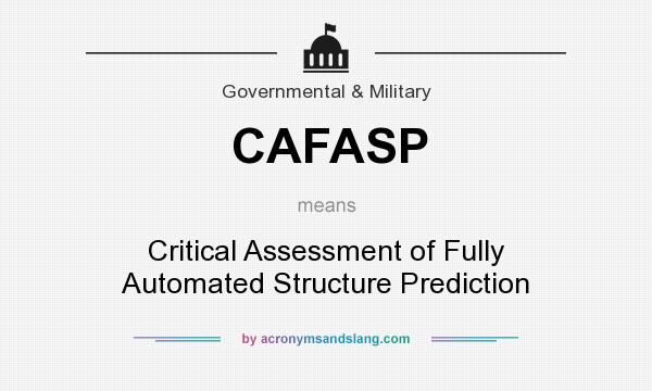 What does CAFASP mean? It stands for Critical Assessment of Fully Automated Structure Prediction