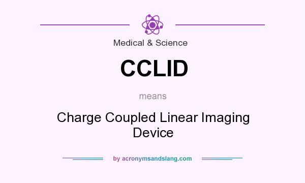 What does CCLID mean? It stands for Charge Coupled Linear Imaging Device