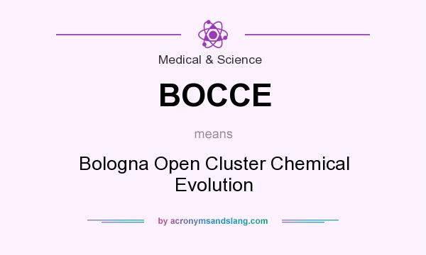 What does BOCCE mean? It stands for Bologna Open Cluster Chemical Evolution