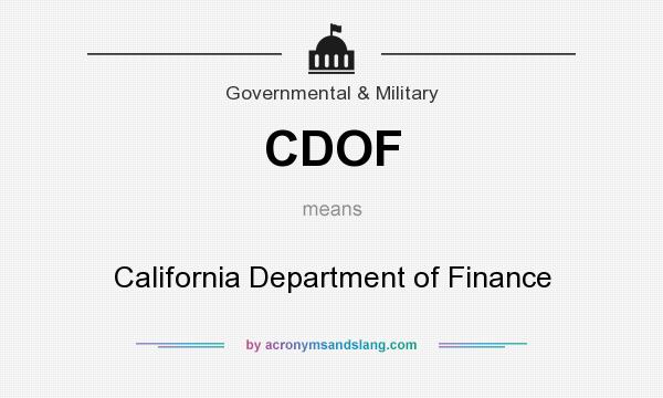 What does CDOF mean? It stands for California Department of Finance