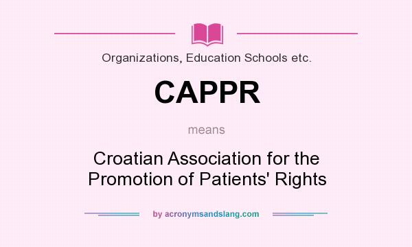 What does CAPPR mean? It stands for Croatian Association for the Promotion of Patients` Rights