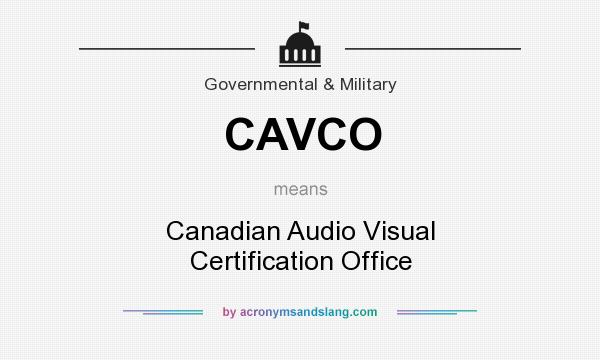 What Does CAVCO Mean Definition Of CAVCO CAVCO Stands For Canadian 