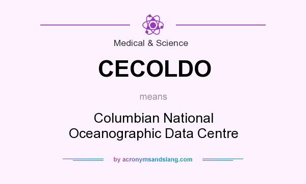 What does CECOLDO mean? It stands for Columbian National Oceanographic Data Centre