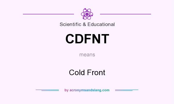 What does CDFNT mean? It stands for Cold Front