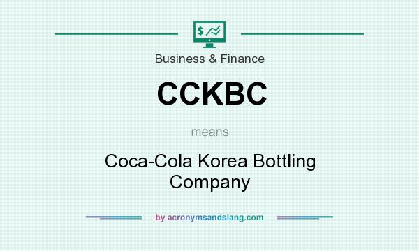 What does CCKBC mean? It stands for Coca-Cola Korea Bottling Company