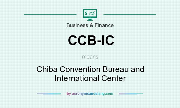 What does CCB-IC mean? It stands for Chiba Convention Bureau and International Center