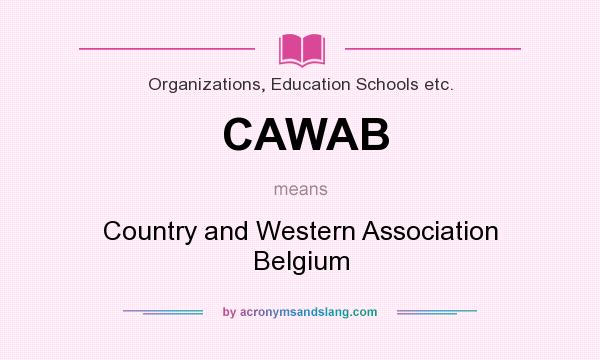 What does CAWAB mean? It stands for Country and Western Association Belgium