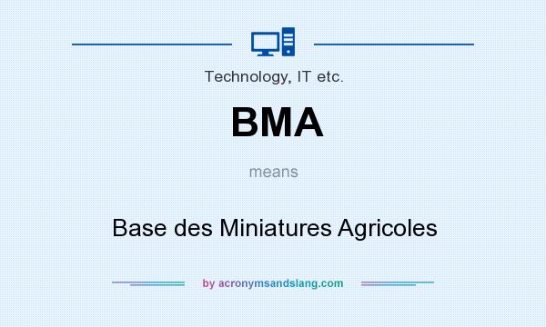 What does BMA mean? It stands for Base des Miniatures Agricoles