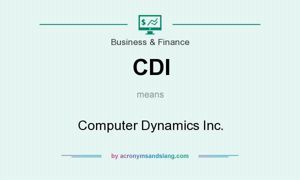 What does CDI mean? It stands for Computer Dynamics Inc.