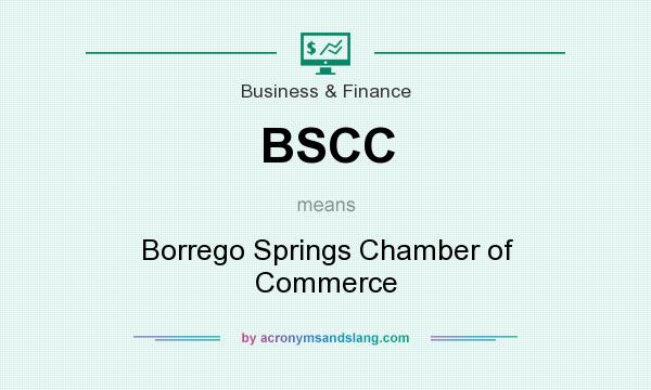 What does BSCC mean? It stands for Borrego Springs Chamber of Commerce