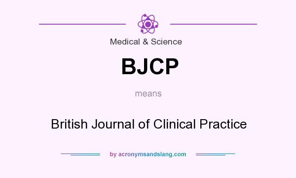 What does BJCP mean? It stands for British Journal of Clinical Practice