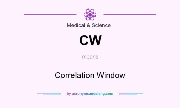 What does CW mean? It stands for Correlation Window