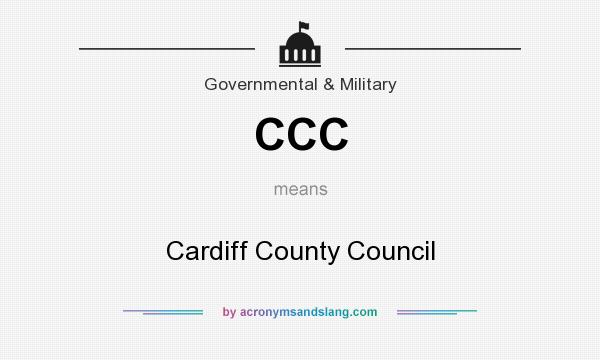 What does CCC mean? It stands for Cardiff County Council